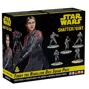 (SW) Today the Rebellion Dies Squad Pack