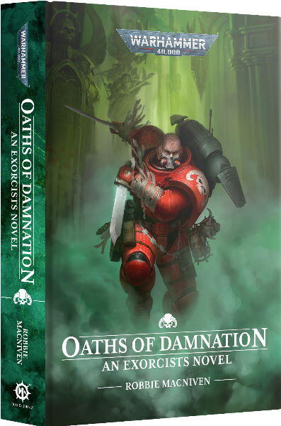(GW) Oaths of Damnation: An Exorcists Novel (HB)